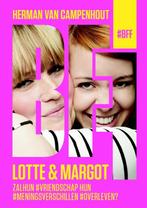 Lotte en Margot / #BFF / 0 9789059242708, Boeken, Verzenden, Gelezen, Herman van Campenhout