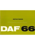 1972 DAF 66 INSTRUCTIEBOEKJE NEDERLANDS, Auto diversen, Handleidingen en Instructieboekjes