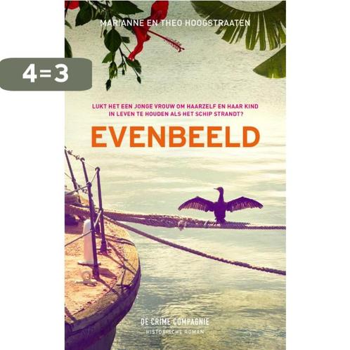 Evenbeeld 9789461094568 Marianne Hoogstraaten, Boeken, Thrillers, Gelezen, Verzenden