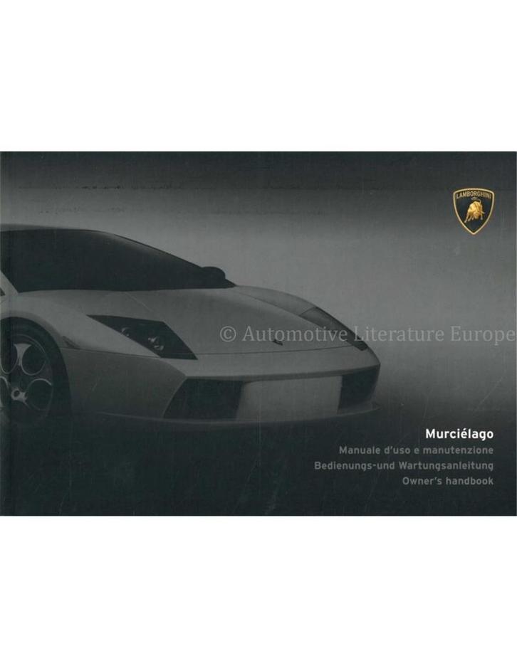 2001 LAMBORGHINI MURCIÉLAGO INSTRUCTIEBOEKJE IT | DE | GB, Auto diversen, Handleidingen en Instructieboekjes