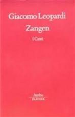 Zangen / Ambo-klassiek 9789026310072 G. Leopardi, Boeken, Verzenden, Gelezen, G. Leopardi