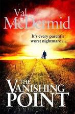 The Vanishing Point 9781408703212, Livres, Val McDermid, CJMB Limited, Verzenden