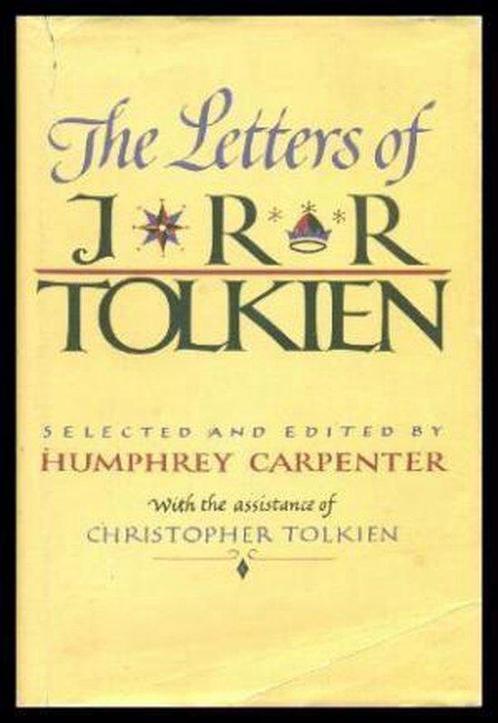 The Letters of J. R. R. Tolkien 9780395315552, Livres, Livres Autre, Envoi