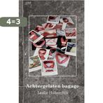 Achtergelaten bagage 9789462662582 Hubrechts Leslie, Verzenden, Gelezen, Hubrechts Leslie