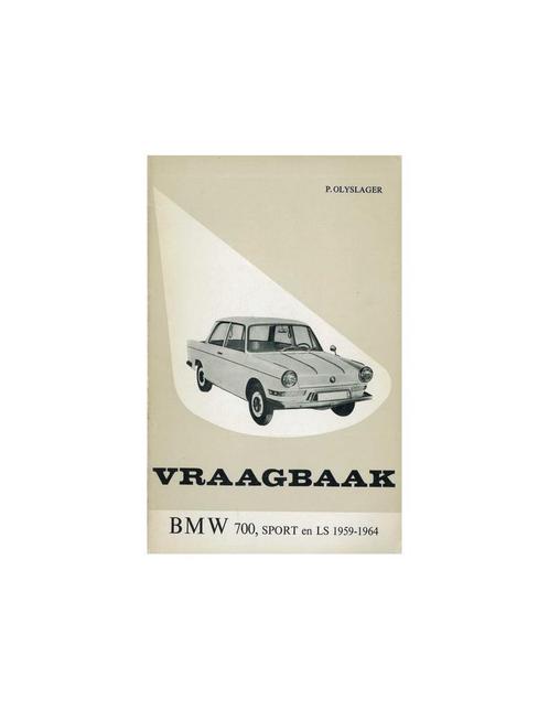 1959 - 1964 BMW 700 SPORT LS VRAAGBAAK NEDERLANDS, Auto diversen, Handleidingen en Instructieboekjes
