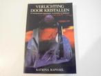 Verlichting door kristallen 9789063781460 K. Raphaell, Boeken, Esoterie en Spiritualiteit, Verzenden, Gelezen, K. Raphaell