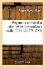 Repertoire universel et raisonne de jurispruden. AUTEUR., Livres, SANS AUTEUR, Verzenden