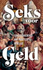 Seks voor geld (9789044647327), Antiek en Kunst, Verzenden