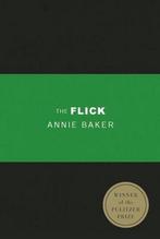 Flick The 9781559364584, Annie Baker, Annie Baker, Zo goed als nieuw, Verzenden