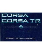 1984 OPEL CORSA | CORSA TR INSTRUCTIEBOEKJE NEDERLANDS, Auto diversen, Handleidingen en Instructieboekjes