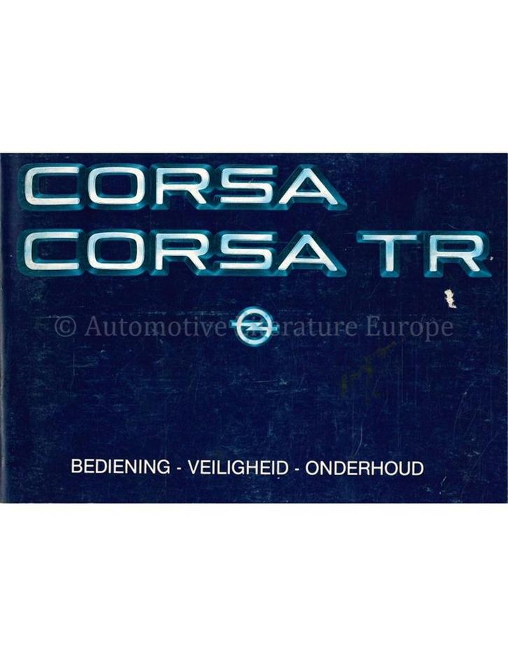 1984 OPEL CORSA | CORSA TR INSTRUCTIEBOEKJE NEDERLANDS, Auto diversen, Handleidingen en Instructieboekjes