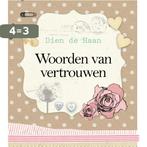 Woorden van vertrouwen 9789023927631 Dien de Haan, Boeken, Verzenden, Zo goed als nieuw, Dien de Haan