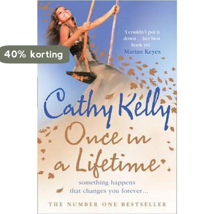 Once in a Lifetime 9780007240425 Cathy Kelly, Livres, Langue | Anglais, Envoi