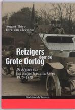 Reizigers door de Grote Oorlog 9789058265524 A. Thiry, Verzenden, Zo goed als nieuw, A. Thiry