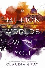 A Million Worlds with You 9780062562548 Claudia Gray, Verzenden, Zo goed als nieuw, Claudia Gray