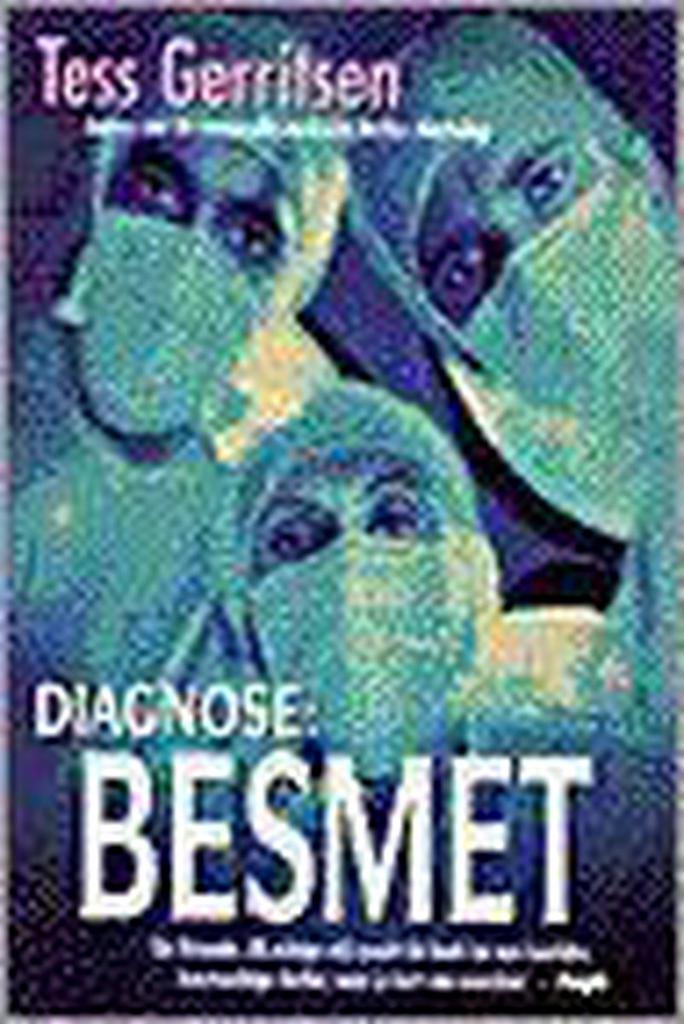 DIAGNOSE: BESMET 9789024522026 Tess Gerritsen, Boeken, Thrillers, Gelezen, Verzenden