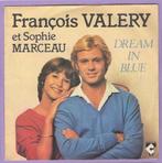 François Valéry Et Sophie Marceau – Dream In Blue / Le Cœur, CD & DVD, Ophalen of Verzenden