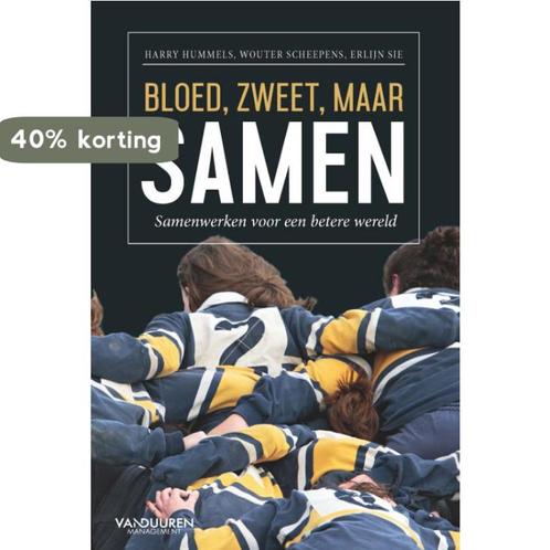 Bloed, zweet, maar samen 9789089656162 Hary Hummels, Boeken, Overige Boeken, Zo goed als nieuw, Verzenden