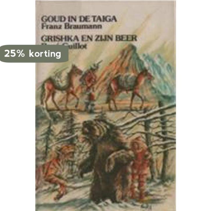 Goud in de Taïga 9789024005130 Braumann, Boeken, Literatuur, Gelezen, Verzenden