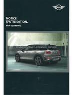 2015 MINI CLUBMAN INSTRUCTIEBOEKJE FRANS, Autos : Divers, Modes d'emploi & Notices d'utilisation, Ophalen of Verzenden