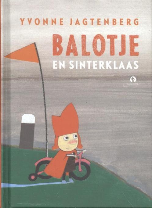 Balotje en Sinterklaas 9789047622444, Livres, Livres pour enfants | 4 ans et plus, Envoi