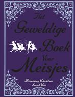 Het geweldige boek voor meisjes 9789047506553, Verzenden, Gelezen, Rosemary Davidson