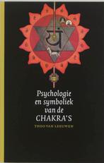 Psychologie en symboliek van de chakras 9789062290345, Boeken, Verzenden, Gelezen, T. van Leeuwen