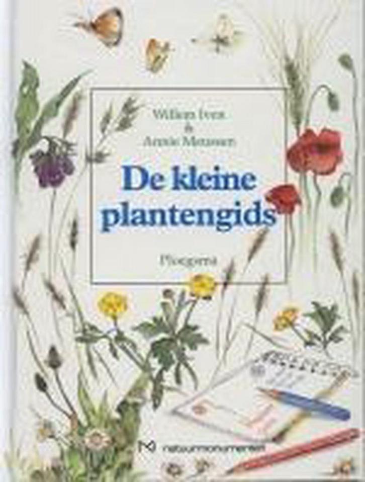 De kleine plantengids 9789021610245 W. Iven, Boeken, Kinderboeken | Kleuters, Zo goed als nieuw, Verzenden