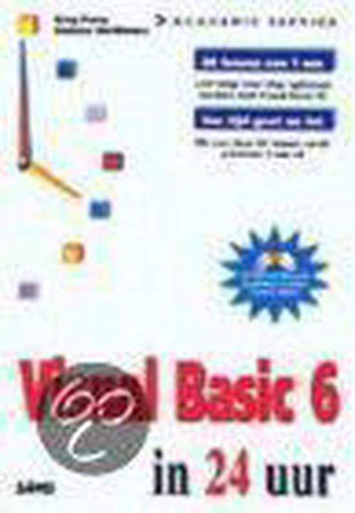 Visual Basic 6 in 24 uur / In 24 uur 9789039509661 G. Perry, Boeken, Informatica en Computer, Gelezen, Verzenden