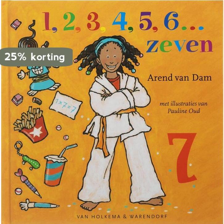 1, 2, 3, 4, 5, 6… zeven 9789026917813 Arend van Dam, Boeken, Kinderboeken | Jeugd | onder 10 jaar, Zo goed als nieuw, Verzenden