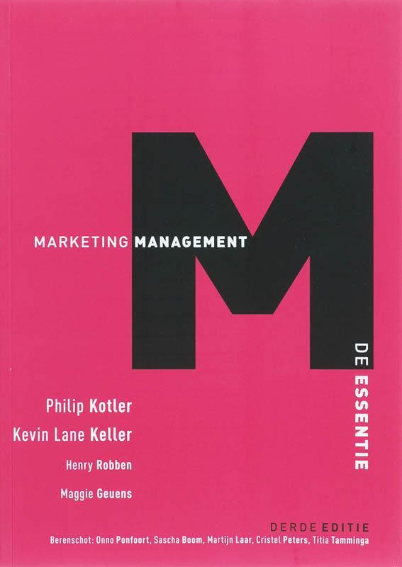Marketingmanagement, de essentie, 3e editie 9789043013345, Boeken, Schoolboeken, Gelezen, Verzenden