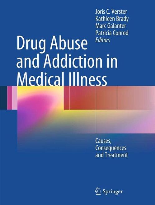Drug Abuse and Addiction in Medical Illness 9781461433743, Boeken, Taal | Engels, Gelezen, Verzenden