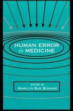 Human Error In Medicine 9780805813869 Marilyn Sue Bogner, Verzenden, Gelezen, Marilyn Sue Bogner