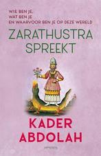 Zarathustra spreekt (9789044656305, Kader Abdolah), Verzenden, Nieuw