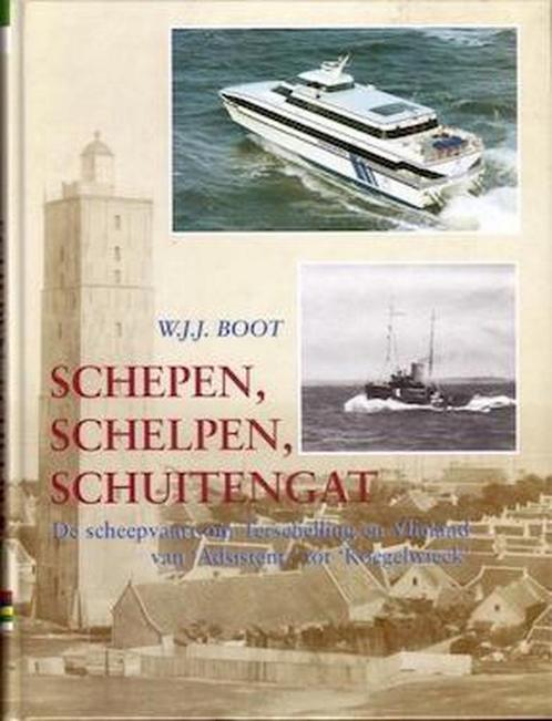 Schepen, schelpen, schuitengat 9789051941746 W.J.J. Boot, Boeken, Geschiedenis | Wereld, Zo goed als nieuw, Verzenden