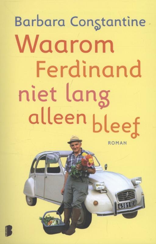 Waarom Ferdinand niet lang alleen bleef 9789022563977, Boeken, Romans, Gelezen, Verzenden