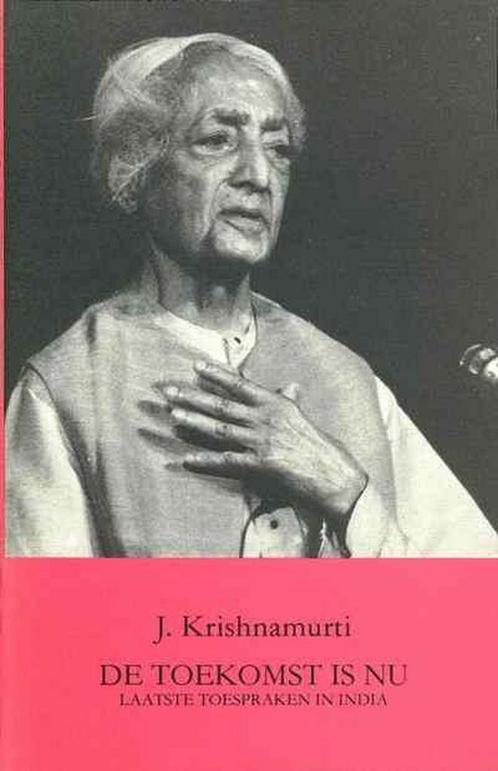 Toekomst Is Nu 9789062717903 Jiddu Krishnamurti, Boeken, Filosofie, Gelezen, Verzenden