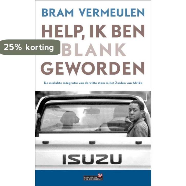 Help, ik ben blank geworden 9789044613407 B. Vermeulen, Boeken, Reisgidsen, Gelezen, Verzenden
