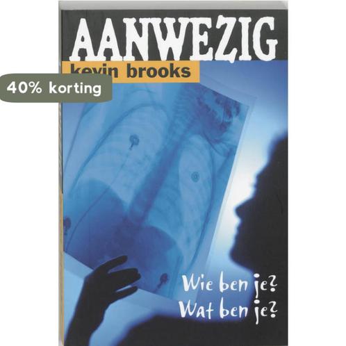 Aanwezig 9789022322840 Kevin Brooks, Boeken, Kinderboeken | Jeugd | 13 jaar en ouder, Gelezen, Verzenden