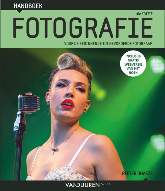 Handboek Fotografie 9789463561686 Pieter Dhaeze, Boeken, Hobby en Vrije tijd, Gelezen, Verzenden