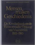 Mensen maken geschiedenis - De Kredietbank en de Economische, Verzenden, Gelezen, Wee