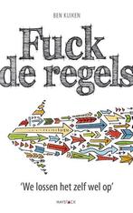 Fuck de regels 9789461260321 Ben Kuiken, Boeken, Verzenden, Gelezen, Ben Kuiken