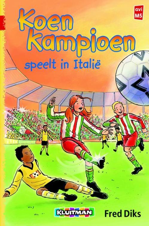 Koen kampioen speelt in Italië 9789020648560, Livres, Livres pour enfants | Jeunesse | Moins de 10 ans, Envoi