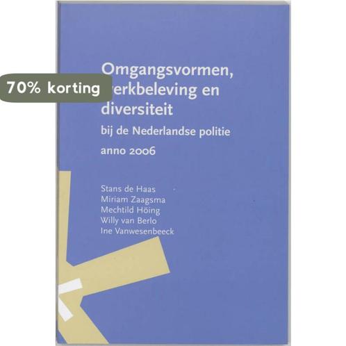 Omgangsvormen, werkbeleving en diversiteit bij de, Boeken, Politiek en Maatschappij, Zo goed als nieuw, Verzenden