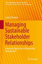 Managing Sustainable Stakeholder Relationships 9783319502397, Verzenden, Linda O'Riordan