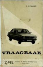 Vraagbaak Opel Ascona en Mantamodellenserie, Boeken, Nieuw, Nederlands, Verzenden