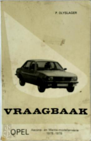 Vraagbaak Opel Ascona en Mantamodellenserie, Livres, Langue | Langues Autre, Envoi