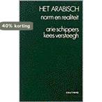Het Arabisch 9789062836772 A. Schippers, Boeken, Verzenden, Gelezen, A. Schippers
