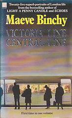 Victoria Line + Central Line 9780340407349 Binchy, Verzenden, Binchy