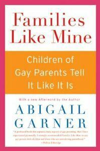 Families Like Mine: Children of Gay Parents Tell It Like It, Boeken, Overige Boeken, Zo goed als nieuw, Verzenden